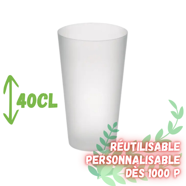éco cup réutilisable 40cl